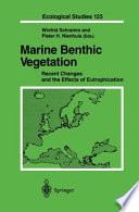 Marine benthic vegetation : recent changes and the effects of eutrophication /