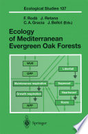 Ecology of Mediterranean evergreen oak forests /