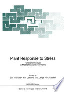 Plant response to stress : functional analysis in Mediterranean ecosystems /