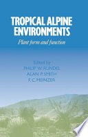 Tropical alpine environments : plant form and function /