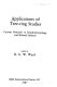 Applications of tree-ring studies : current research in dendrochronology and related subjects /