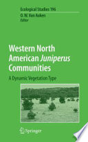 Western North American Juniperus communities : a dynamic vegetation type /