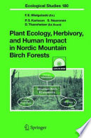 Plant ecology, herbivory, and human impact in Nordic mountain birch forests /