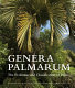 Genera Palmarum : the evolution and classification of palms /