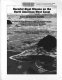 Harmful algal blooms on the North American west coast : proceedings of Harmful Algal Blooms (HABs), the Encroaching Menace, a conference to organize a West Coast effort for monitoring and research on harmful algal blooms, held January 1999, Anchorage, Alaska /