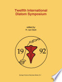 Twelfth international diatom symposium : proceedings of the Twelfth International Diatom Symposium, Renesse, The Netherlands, 30 August - 5 September 1992 /