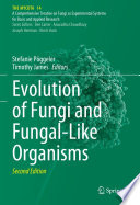 Evolution of Fungi and Fungal-Like Organisms /