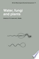 Water, fungi, and plants /