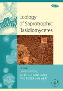 Ecology of saprotrophic basidiomycetes /