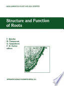 Structure and function of roots : proceedings of the Fourth International Symposium on Structure and Function of Roots, June 20-26, 1993, Staraʹ Lesnaʹ, Slovakia /