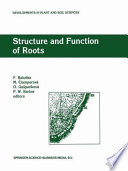Structure and function of roots : proceedings of the Fourth International Symposium on Structure and Function of Roots, June 20-26, 1993, Stará Lesná, Slovakia /