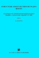 Structure and function of plant roots : proceedings of the 2nd international symposium, held in Bratislava, Czechoslovakia, September 1-5, 1980 /