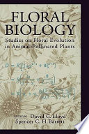 Floral biology : studies on floral evolution in animal-pollinated plants /