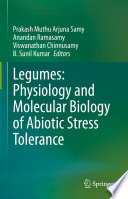 Legumes: Physiology and Molecular Biology of Abiotic Stress Tolerance /