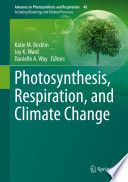 Photosynthesis, Respiration, and Climate Change  /