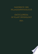 Encyclopedia of plant physiology. Handbuch der Pflanzenphysiologie.