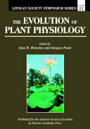 The evolution of plant physiology : from whole plants to ecosystems /