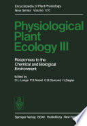 Physiological plant ecology III : responses to the chemical and biological environment /