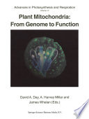 Plant mitochondria : from genome to function /