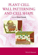 Plant cell wall patterning and cell shape /