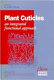 Plant cuticles : an integrated functional approach /