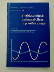 The Biosynthesis and metabolism of plant hormones /