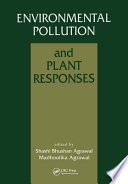 Environmental pollution and plant response /
