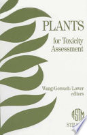 Plants for toxicity assessment /