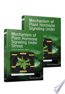 Mechanism of plant hormone signaling under stress /