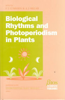 Biological rhythms and photoperiodism in plants /