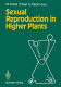 Sexual reproduction in higher plants : proceedings of the Tenth International Symposium on the Sexual Reproduction in Higher Plants, 30 May-4 June 1988, University of Siena, Siena, Italy /