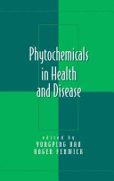 Phytochemicals in health and disease /