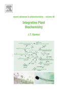 Integrative plant biochemistry /