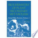 Biochemistry of plant secondary metabolism /