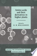 Amino acids and their derivatives in higher plants /
