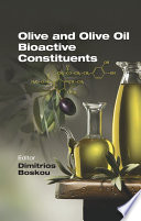 Olives and olive oil bioactive constituents /