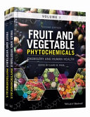 Fruit and vegetable phytochemicals : chemistry and human health /