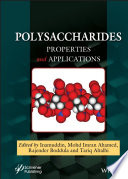 Polysaccharides : properties and applications /