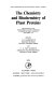 The Chemistry and biochemistry of plant proteins : proceedings of the Phytochemical Society symposium, University of Ghent, Belgium, September 1973 /