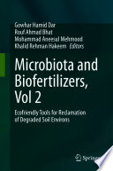 Microbiota and Biofertilizers, Vol 2 : Ecofriendly Tools for Reclamation of Degraded Soil Environs /