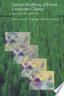 Spatial modeling of forest landscape change : approaches and applications /