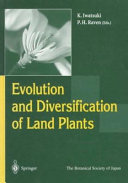 Evolution and diversification of land plants /