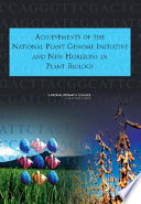 Achievements of the National Plant Genome Initiative and new horizons in plant biology /