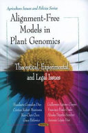 Alignment-free models in plant genomics : theoretical, experimental and legal issues /