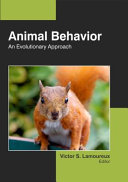 Animal behavior : an evolutionary approach /