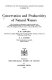 Conservation and productivity of natural waters ; the proceedings of a symposium organized jointly by the British Ecological Society and the Zoological Society of London, held at the Zoological Society of London on 22 and 23 October, 1970 /