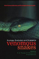 Venomous snakes : ecology, evolution, and snakebite /