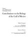 Contributions on the biology of the Gulf of Mexico /