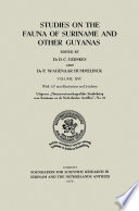 Studies on the fauna of Suriname and other Guyanas.