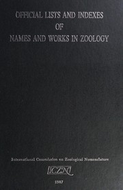 Official lists and indexes of names and works in zoology /